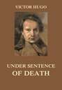 Under Sentence of Death