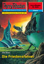 Perry Rhodan 2238: Die Friedensfahrer