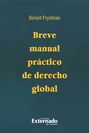 Breve manual práctico de derecho global