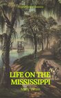  Life On The Mississippi (Prometheus Classics)
