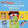 Topsy and Tim: The Complete Audio Collection