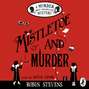 Mistletoe and Murder