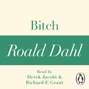 Bitch (A Roald Dahl Short Story)