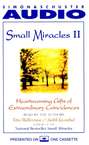 Small Miracles II