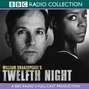 Twelfth Night (BBC Radio Shakespeare)