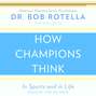 How Champions Think