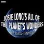 Josie Long's All Of The Planet's Wonders  The Enlightenment (BBC Radio 4  Comedy)