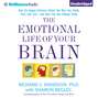 Emotional Life of Your Brain