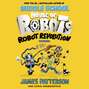 House of Robots: Robot Revolution