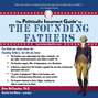 Politically Incorrect Guide to the Founding Fathers