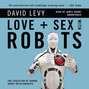 Love and Sex with Robots