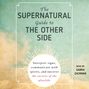 Supernatural Guide to the Other Side