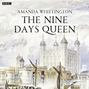 Nine Days Queen, The  (BBC Radio 4 Afternoon Play)