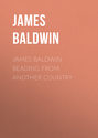 James Baldwin Reading from Another Country