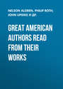 Great American Authors Read from Their Works