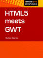 HTML 5 meets GWT