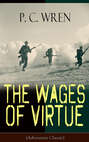 The Wages of Virtue (Adventure Classic)