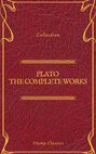 Plato: The Complete Works (Olymp Classics)