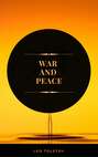 War and Peace (ArcadianPress Edition)