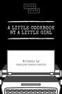 A Little Cookbook by a Little Girl