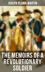 The Memoirs of a Revolutionary Soldier
