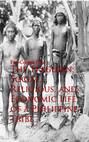 The Tinguian: Social, Religious, and Economic Life of a Philippine Tribe