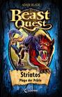 Beast Quest 44 - Striatos, Plage der Prärie