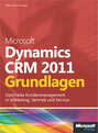 Microsoft Dynamics CRM 2011 - Grundlagen