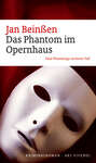 Das Phantom im Opernhaus (eBook)