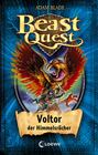 Beast Quest 26 - Voltor, der Himmelsrächer