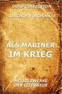 Als Mariner im Krieg