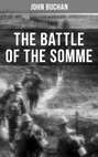 THE BATTLE OF THE SOMME