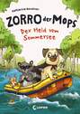 Zorro, der Mops 2 - Der Held vom Sommersee