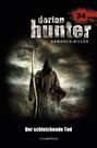 Dorian Hunter 34 - Der schleichende Tod