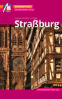 Straßburg MM-City Reiseführer Michael Müller Verlag