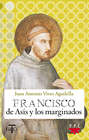 Francisco de Asís y los marginados