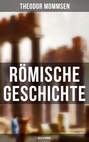 Römische Geschichte (Alle 6 Bände)