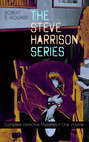 THE STEVE HARRISON SERIES – Complete Detective Mysteries in One Volume 