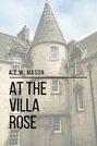 At the Villa Rose