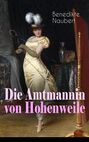 Die Amtmannin von Hohenweile