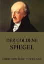 Der goldene Spiegel