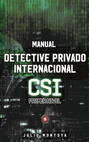 Manual del detective privado internacional