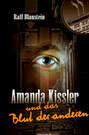 Amanda Kissler und das Blut der anderen