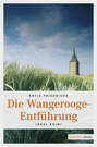 Die Wangerooge-Entführung