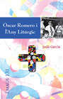 Óscar Romero i l'Any Litúrgic