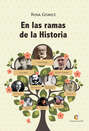 En las ramas de la historia