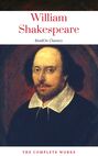 The Actually Complete Works of William Shakespeare (ReadOn Classics)
