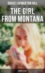 The Girl from Montana (Romance Classic)