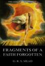 Fragments Of A Faith Forgotten