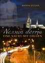 Nessun dorma: Eine Nacht mit Folgen